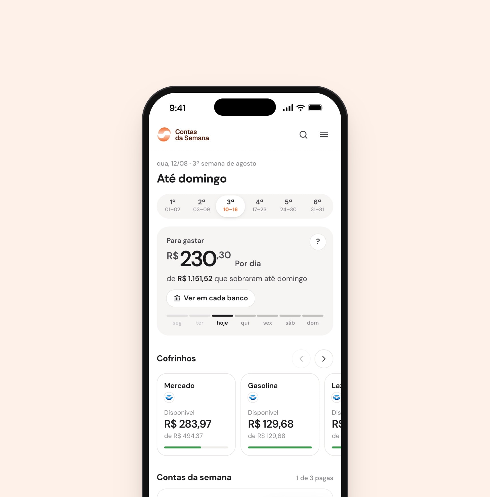 Até domingo screen: R$ 230,30 a day safe to spend until Sunday, above the week's piggy banks